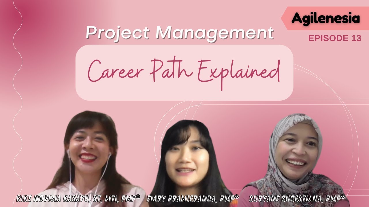 #13 Project Management Career Path Explained - Agilenesia